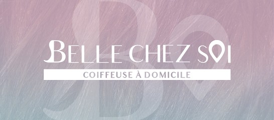 Belle Chez Soi, Coiffeur à Domicile à Nouvion-sur-Meuse