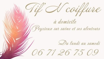 Tif'N Coiffure, Coiffeur à Domicile à Peyzieux-sur-Saône