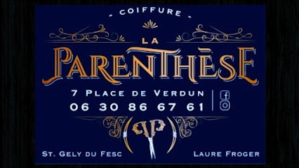 La Parenthèse, Salon de Coiffure à Saint-Gély-du-Fesc