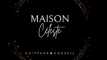 MAISON CELESTE COIFFEUR CONSEIL, Salon de Coiffure à Vichy